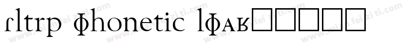 Fltrp Phonetic lPA字体转换